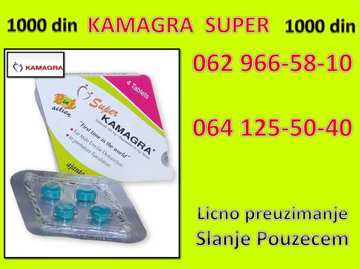 KAMAGRA SUPER 2u1  1000 DIN!! 064/125-50-40    062/966-58-10